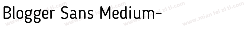 Blogger Sans Medium字体转换